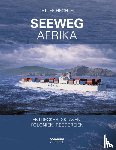 Hechtel, Detlef - Seeweg Afrika