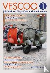  - VESCOO Jahrbuch für Vespa-Fans und Ape-Freunde - Ausgabe 1