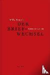  - Willy Brandt und Günter Grass - Der Briefwechsel
