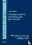 Bischop, Dieter - Persönlichkeitsentwicklung mit System