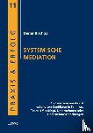 Bischop, Dieter - Systemische Mediation