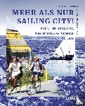  - Mehr als nur Sailing City! Kiel im Spiegel archäologischer Quellen