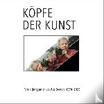 Boeters, Ute, Manitz, Bärbel - Köpfe der Kunst - Portraitfotografien von Ute Boeters 1977-2023
