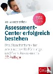 Stärk, Johannes - Assessment-Center erfolgreich bestehen