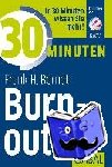 Berndt, Frank H. - 30 Minuten Burn-out