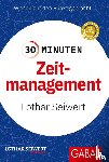 Seiwert, Lothar - 30 Minuten Zeitmanagement