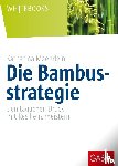 Maehrlein, Katharina - Die Bambusstrategie