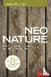 Foerster, Christo - Neo Nature - Endlich gesünder und erfolgreicher leben