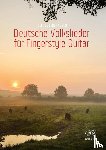 Boegershausen, Ulli - Deutsche Volkslieder für Fingerstyle Guitar