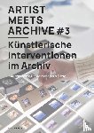  - Artist Meets Archive #3