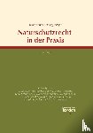  - Naturschutzrecht in der Praxis