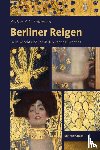 Solmssen, Arthur R. G. - Berliner Reigen