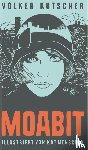 Kutscher, Volker - Moabit