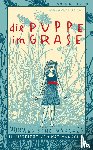 Asbjørnsen, Peter Christen, Moe, Jørgen, Menschik, Kat - Die Puppe im Grase
