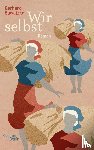 Sawatzky, Gerhard - Wir selbst