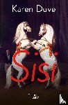 Duve, Karen - Sisi