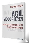 Stach, Michaela - Agil moderieren