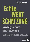 Bernhardt, Christian - Echte Wertschätzung