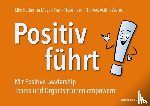 Meyer, Elke Katharina, Nesemann, Frank, Werner, Thomas Achim - Positiv führt!