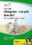Klöckner, Katrin - Schulgarten - wie geht denn das?