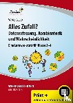 Baack, Wibke - Alles Zufall? Datenerfassung, Kombinatorik und Wahrscheinlichkeit