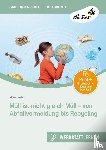 Hasler, Mara - Müll ist nicht gleich Müll