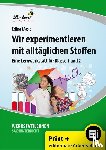 Masic, Edina - Wir experimentieren mit alltäglichen Stoffen