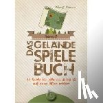 Mann, Klaus, Hüsgen, Frank - Das Geländespielebuch (Band 2)