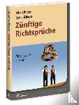 Bruder, Albert, Becht, Gerhard - Zünftige Richtsprüche