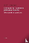 Lockwood, W B - Lehrbuch der modernen jiddischen Sprache. Mit ausgewahlten Lesestucken / Lehrbuch der modernen jiddischen Sprache. Mit ausgewahlten Lesestucken