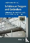  - Schäden an Treppen und Geländern