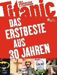  - Titanic - Das Erstbeste aus 30 Jahren