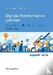 Gassmann, Oliver, Sutter, Oliver - Digitale Transformation gestalten