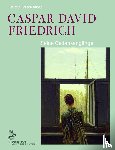 Börsch-Supan, Helmut - Caspar David Friedrich