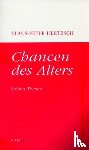 Hertzsch, Klaus-Peter - Chancen des Alters