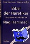 Lüdemann, Gerd, Janßen, Martina - Bibel der Häretiker
