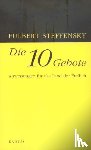 Steffensky, Fulbert - Die Zehn Gebote