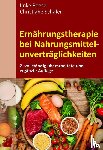 Reese, Imke, Schäfer, Christiane - Ernährungstherapie bei Nahrungsmittelunverträglichkeiten