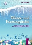 Gabriele, Westhoff - Winter- und Faschingslieder