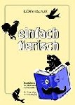 Tischler, Björn - Einfach tierisch - Musikalische Spielideen zu "Karneval der Tiere" von Camille Saint-Saëns für die pädagogische und sonderpädagogische Praxis