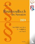 Otto, Dirk - Basishandbuch des Notariats 2024