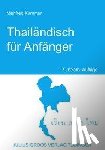 Kummer, Manfred - Thailändisch für Anfänger