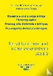  - Dialektale und zweisprachige Phraseographie. Fraseografia dialettale e bilingue. Fraseografía dialectal y bilingüe
