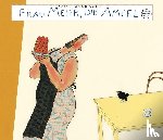 Erlbruch, Wolf - Frau Meier, die Amsel