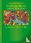 Rosenberg, Marshall B. - Erziehung, die das Leben bereichert