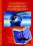 Rosenberg, Marshall B. - Eine Sprache des Friedens sprechen  in einer konfliktreichen Welt