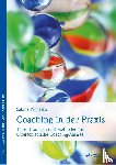 Prohaska, Sabine - Coaching in der Praxis