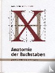 Cheng, Karen - Anatomie der Buchstaben. Designing Type