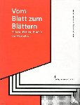 Morlok, Franziska, Waszelewski, Miriam - Vom Blatt zum Blättern