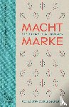 Gwinner, Lucas von, Gehlen, Dirk von - Macht Marke